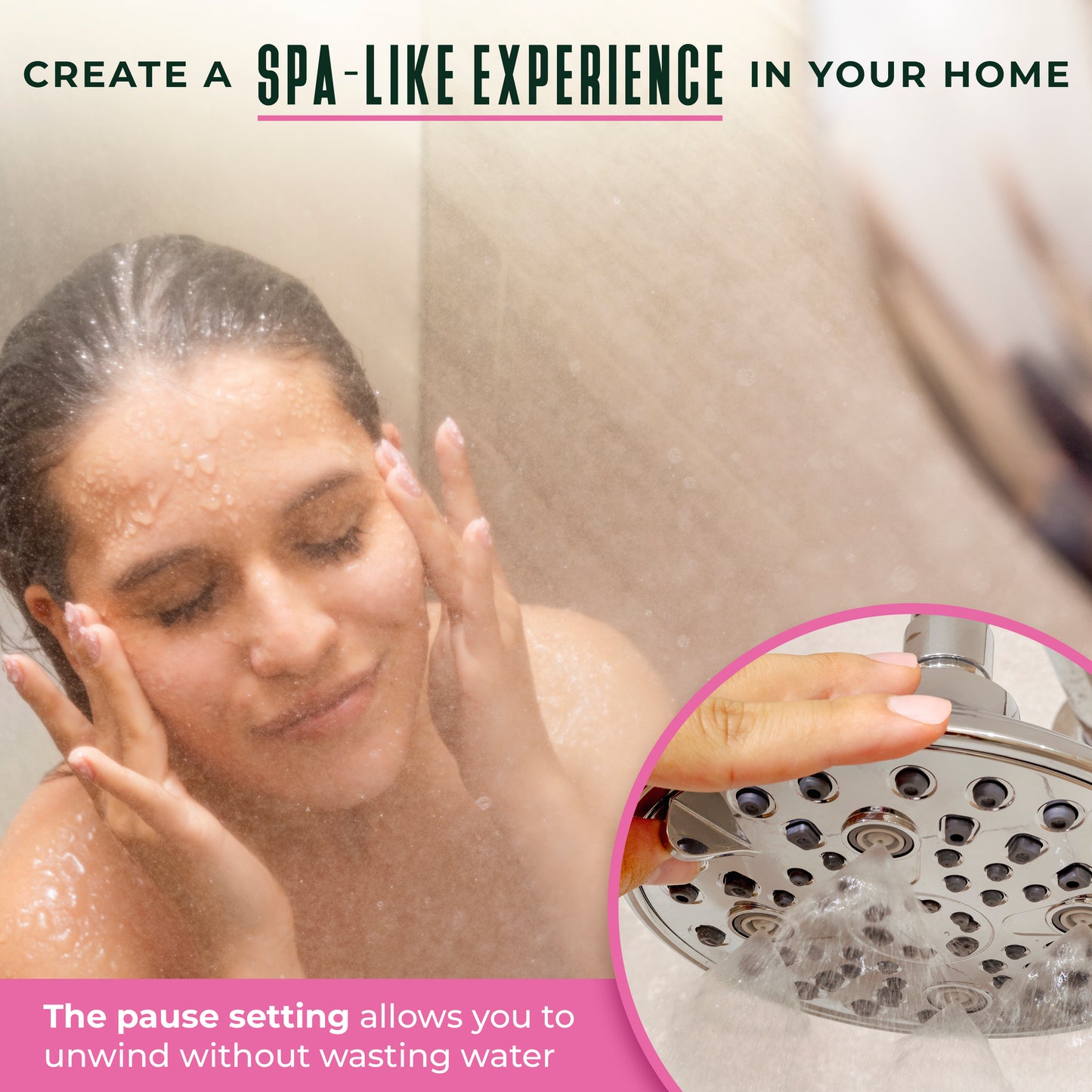 Pause Everything Shower Head - High Pressure and Low Flow